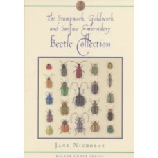 The Stumpwork, Goldwork & Surface Embroidery Beetle Collection