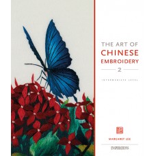 The Art of Chinese Embroidery 2
