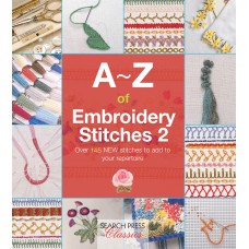 A - Z of Embroidery Stitches 2