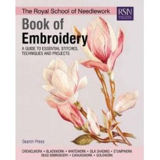 The Royal School of Needlework Book Of Embroidery