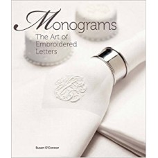 Monograms: The Art of Embroidered Letters