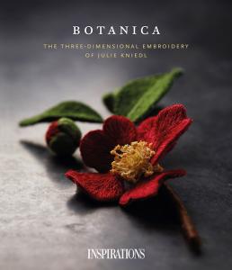 Botanica - The Three Dimensional Embroidery of Julie Kniedl