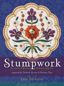 Stumpwork & Goldwork Embroidery: inspired by Turkish, Syrian & Persian Tiles  